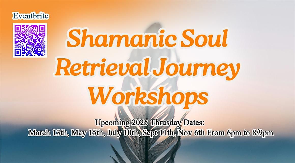 Copy of Shamanic Soul Retrieval Workshops | Event in Sparks | AllEvents