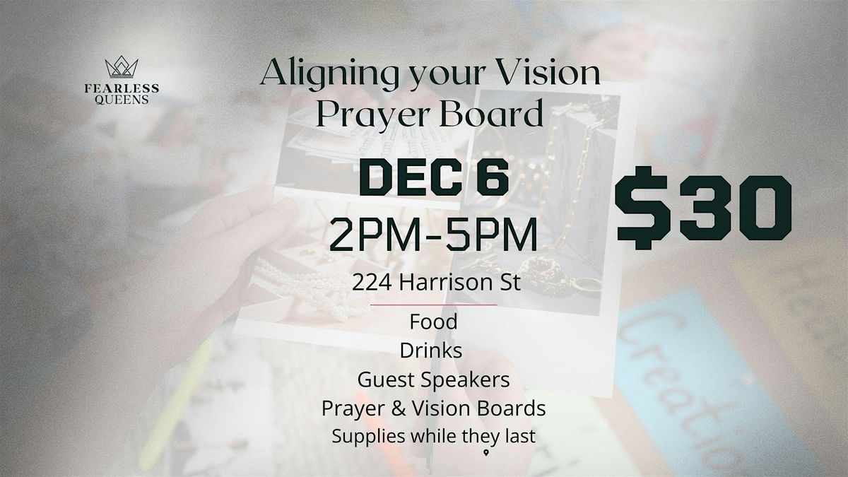 Aligning Your Vision  Prayer Board, 6 December | Event in Syracuse | AllEvents