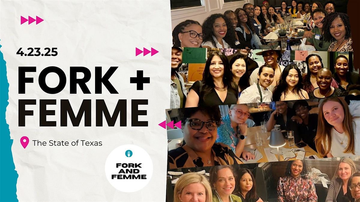 fork-femme-spring-2025-all-texas-cities-any-city-23-april-2025