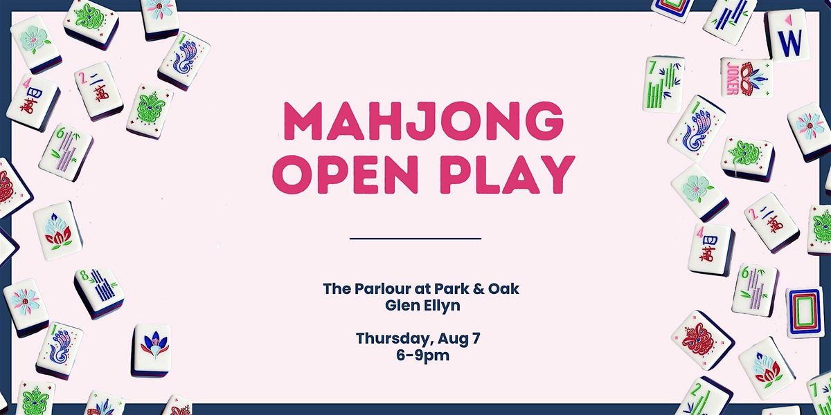 Mahjong Open Play at Park & Oak, 7 August | Event in Glen Ellyn | AllEvents