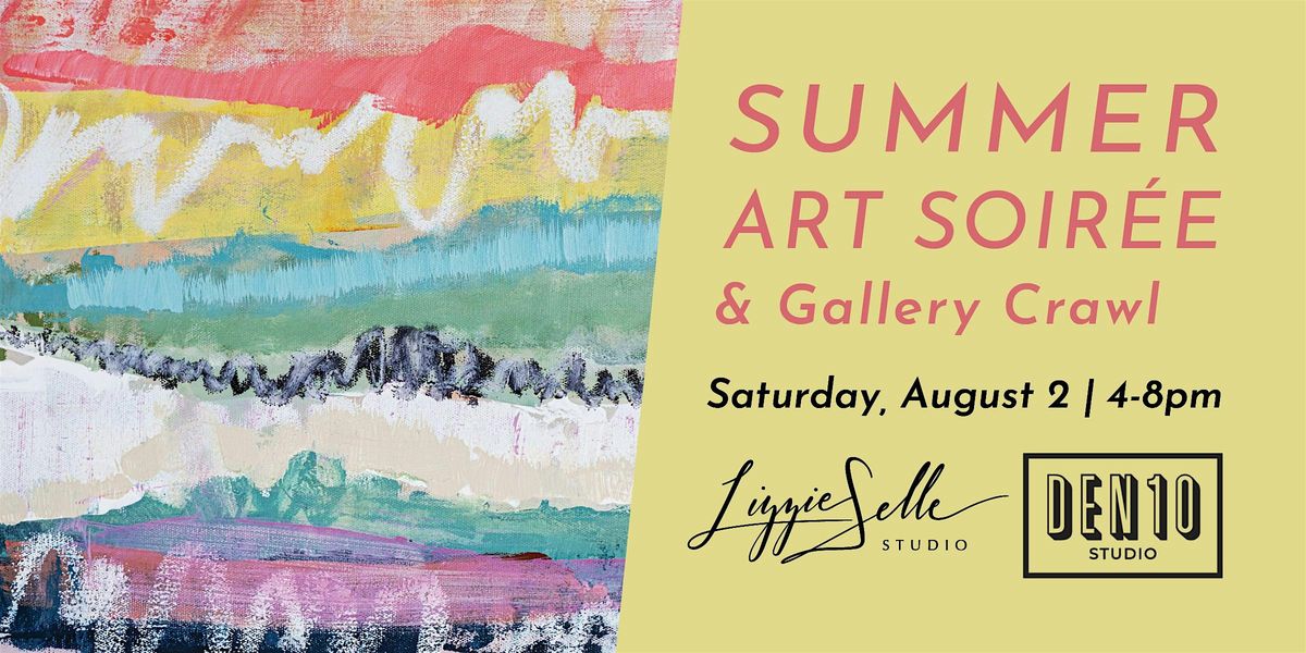Summer Art Soiree & Gallery Crawl, 2 August | Event in La Grange | AllEvents
