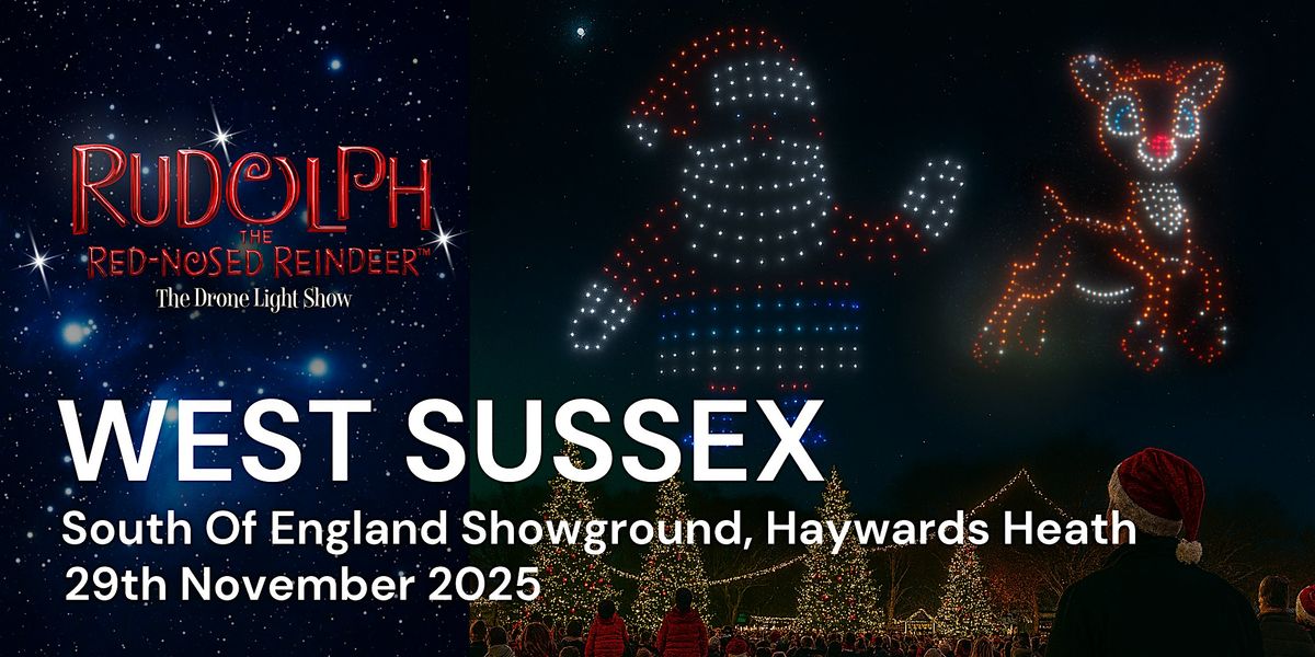 Rudolph The Red Nose Reindeer Light Show- West Sussex, 29 November | Event in Haywards Heath | AllEvents
