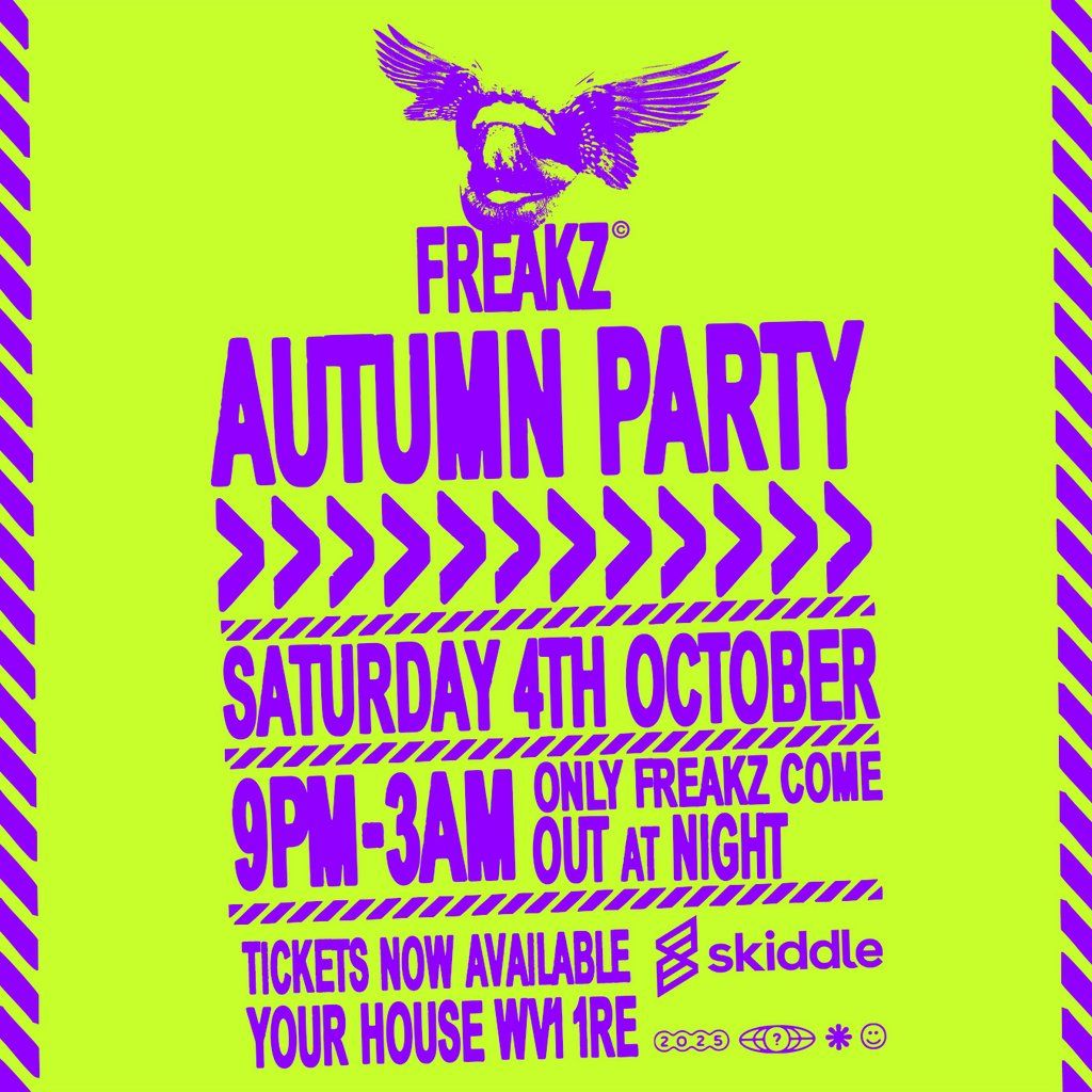 Freakz Autumn House Party | Event in Wolverhampton | AllEvents