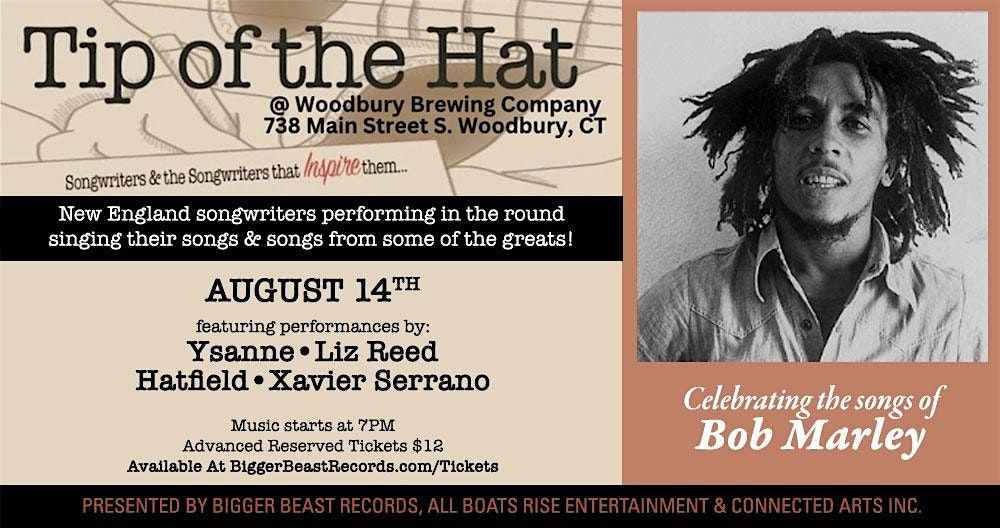 Tip of the Hat Songwriter Series: Bob Marley  at Woodbury Brewing, 14 August | Event in Woodbury | AllEvents