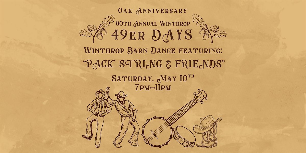 Winthrop 49er Days Barn Dance, 10 May | Event in Winthrop | AllEvents