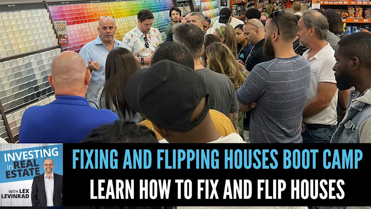 Fixing and Flipping Houses Boot Camp, 19 September | Event in Deerfield Beach | AllEvents