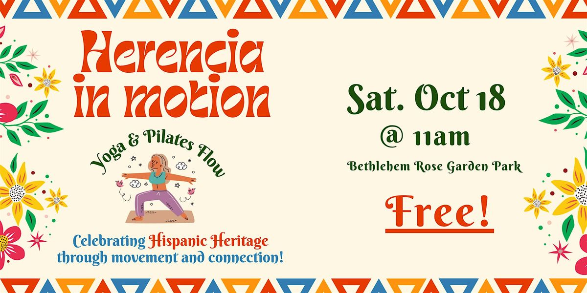 Herencia in Motion - a free yoga/pilates flow!, 18 October | Event in Bethlehem | AllEvents