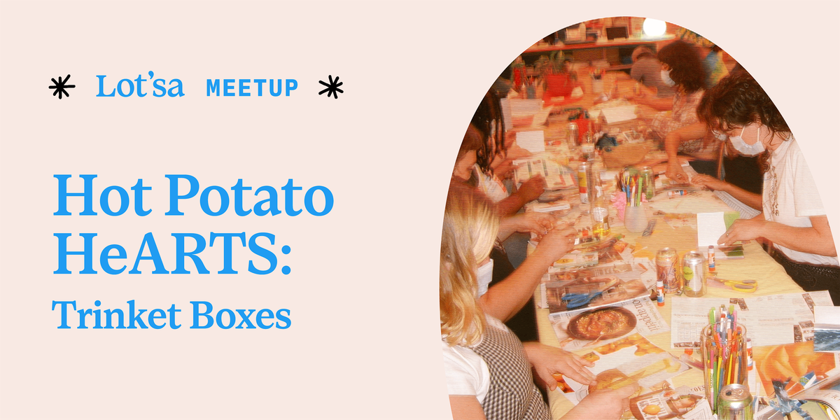 Hot Potato HeARTS: Trinket Boxes, 3 December | Event in Chicago | AllEvents