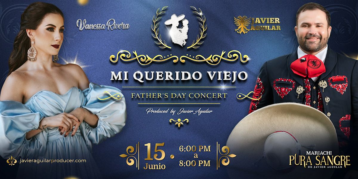 "Mi Querido Viejo” A Father’s Concert Day 2025, 15 June | Event in Arlington | AllEvents