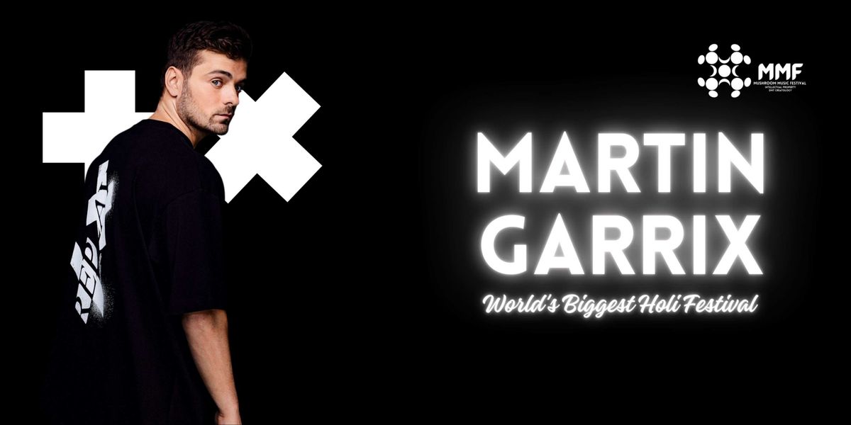 MMF - Martin Garrix, 7 March | Event in Mohali | AllEvents