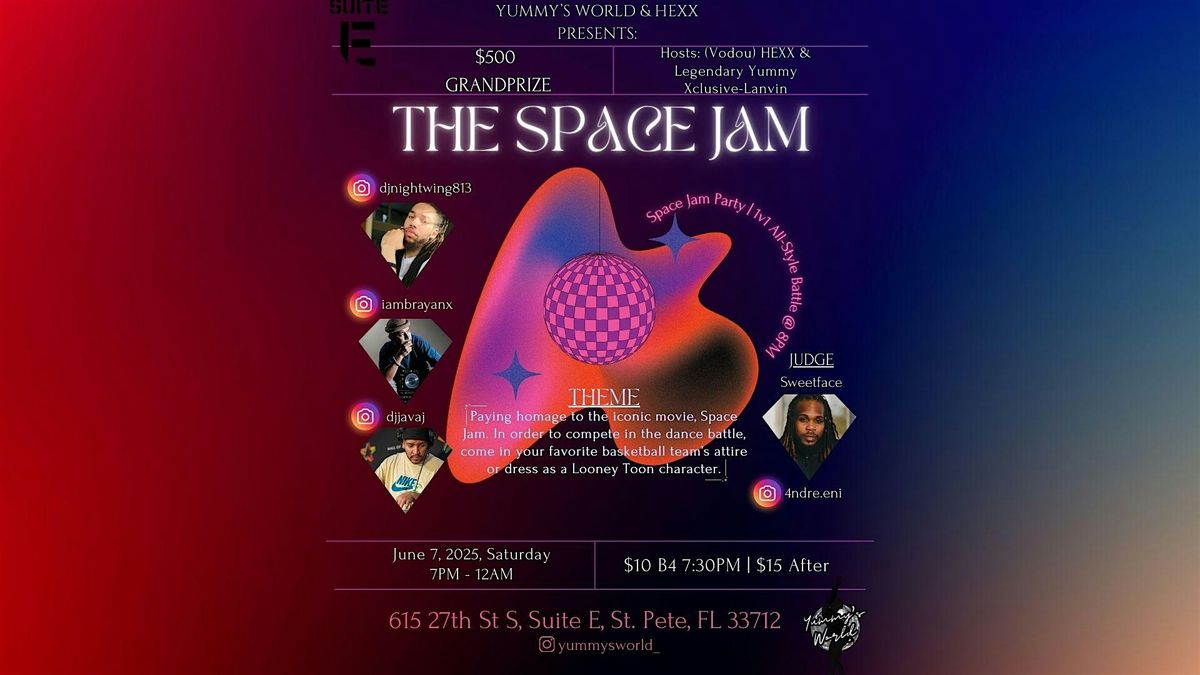 The Space Jam (Party/Dance Battle), 7 June | Event in St. Petersburg | AllEvents