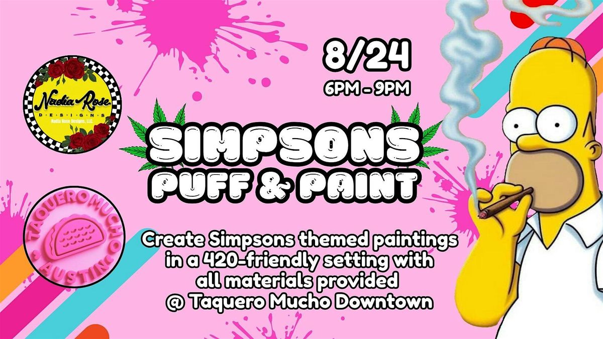 Simpsons Puff and Paint!, 24 August | Event in Austin | AllEvents