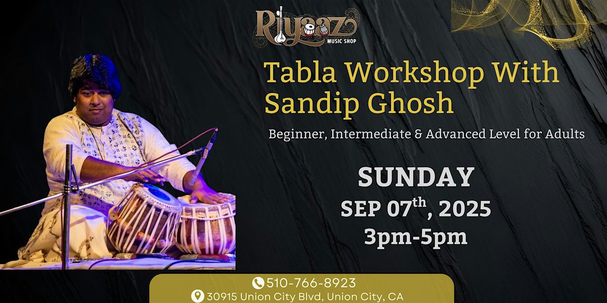 Tabla Workshop for Adults with Sandip Ghosh - Sep 7th, 2025, 7 September | Event in Union City | AllEvents