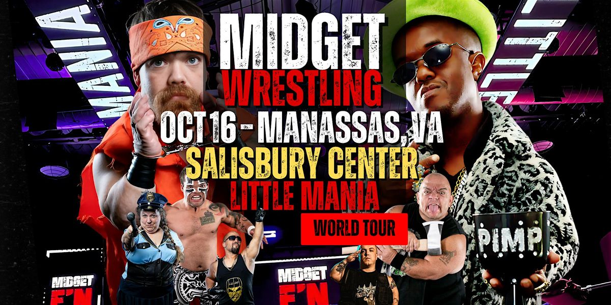 Little Mania Midget Wrestling – Manassas, VA – Oct 16, 2025 – Buy Now, 16 October | Event in Manassas