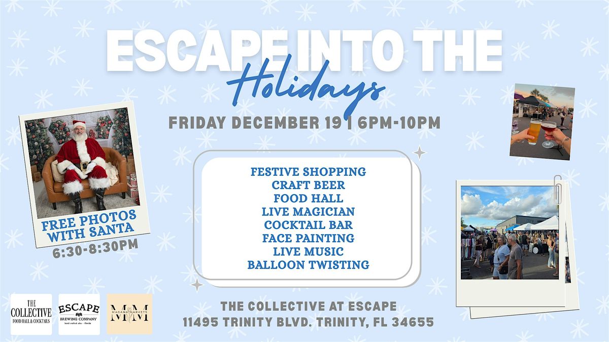 Escape Into The Holidays, 19 December | Event in Trinity | AllEvents