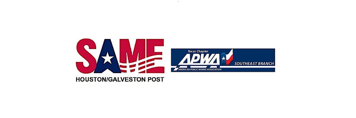 2025 APWA/SAME CIP Briefing Updates, 15 October | Event in Houston | AllEvents