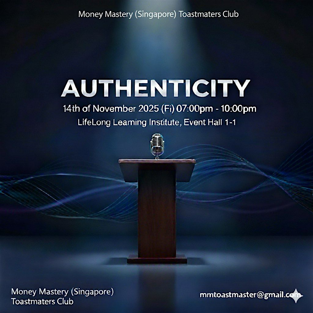 True Voices, Lasting Impressions : Public Speaking with Authenticity, 14 November | Event in Paya Lebar | AllEvents