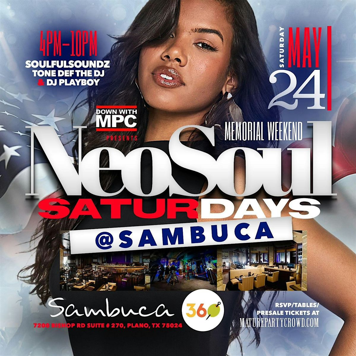 NEO SOUL "SATURDAYS" [MEMORIAL WEEKEND]  @ SAMBUCA 360, 24 May | Event in Plano | AllEvents