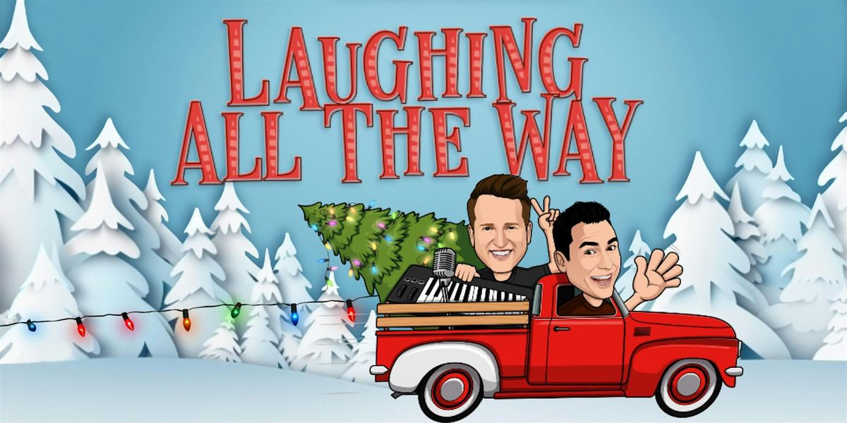 Laughing All The Way - Christmas Comedy and Carols for everyone, 3 December | Event in Burnsville | AllEvents