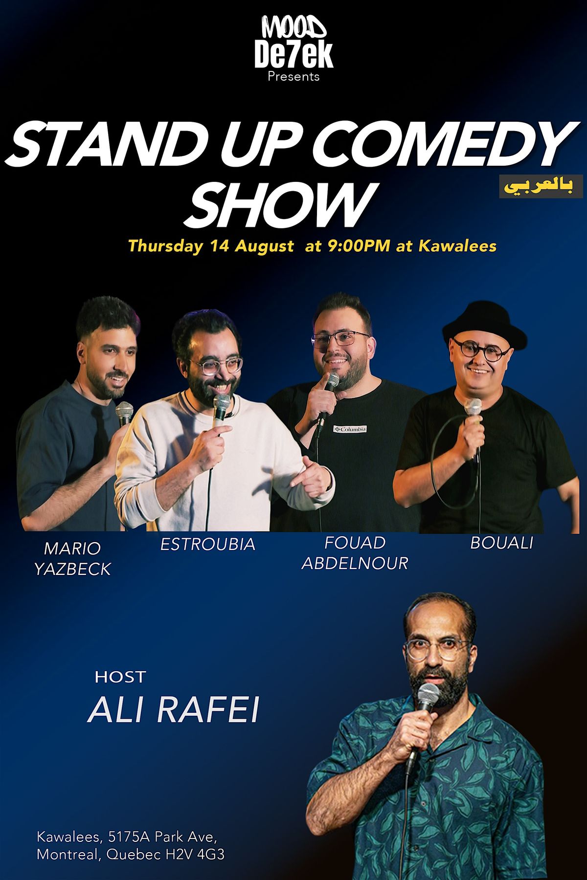 Stand up Comedy Show  بالعربي, 14 August | Event in Montréal | AllEvents