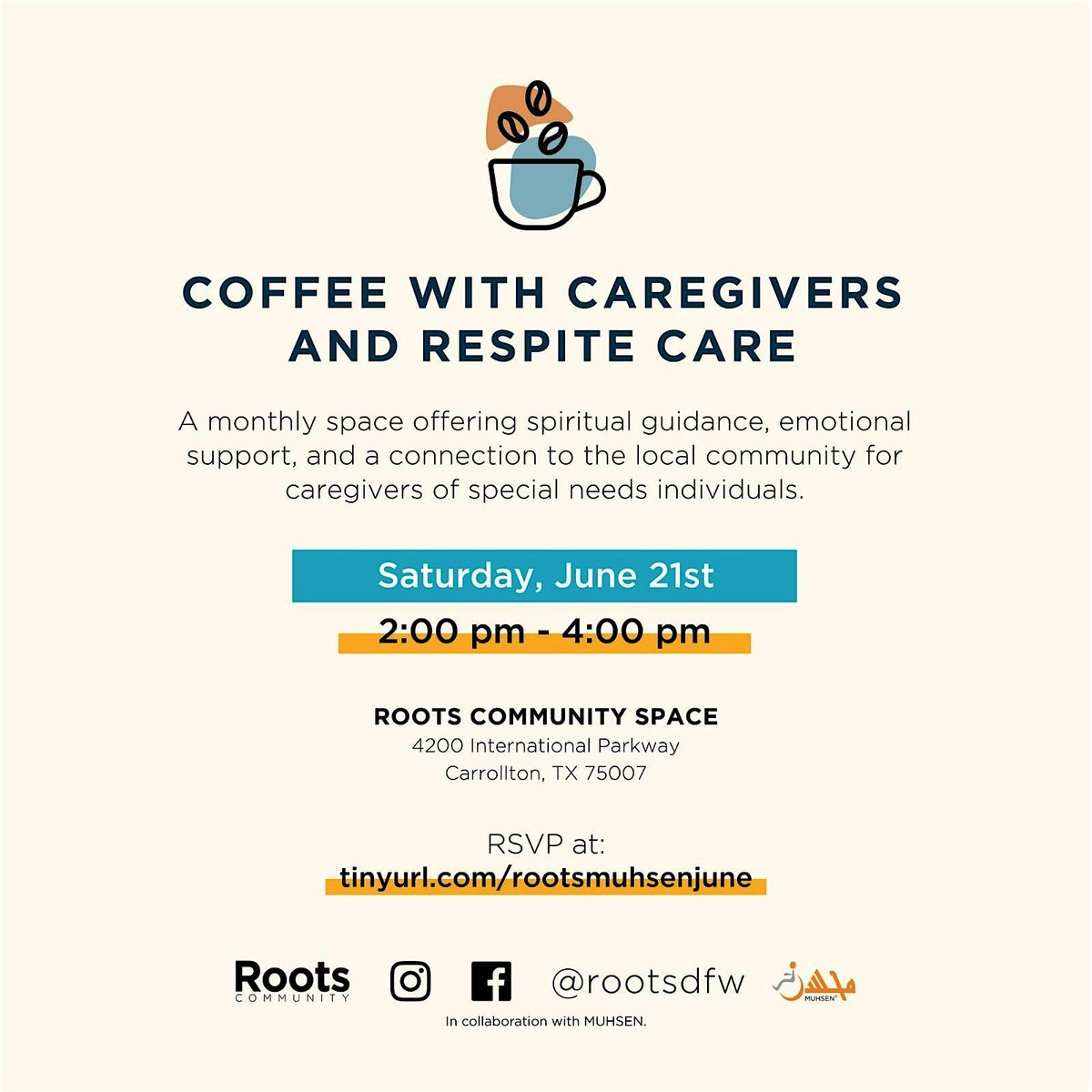 Copy of MUHSEN x Roots July Coffee for Caregivers, 19 July | Event in Carrollton | AllEvents
