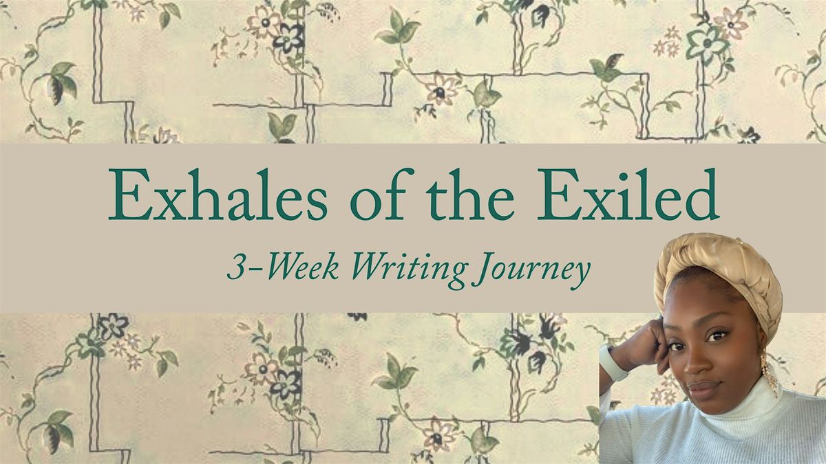 Exhales of the Exiled: A 3-Week Writing Journey, 9 September | Event in Cincinnati | AllEvents