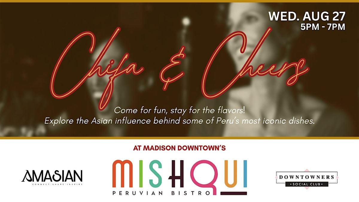 Chifa & Cheers at Mishqui – A Downtowners & AMASIAN Event, 27 August | Event in Madison | AllEvents