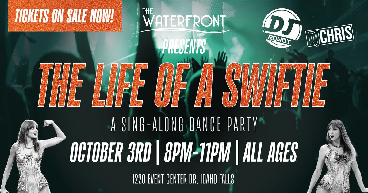 The Life of a Swiftie: A Sing-Along Dance Party, 3 October | Event in Idaho Falls | AllEvents
