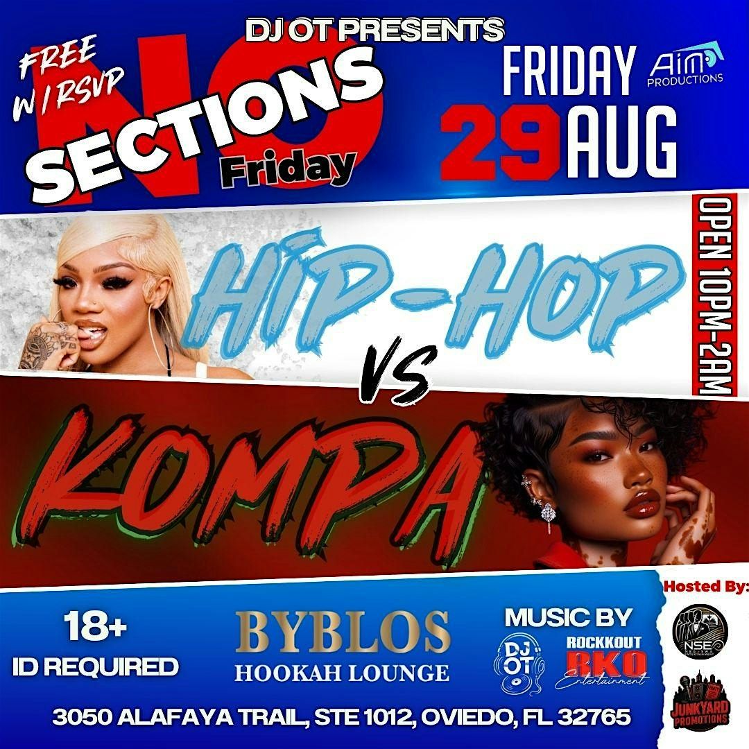 NO SECTION FRIDAY'S: Hip-Hop VS Kompa, 29 August | Event in Oviedo | AllEvents