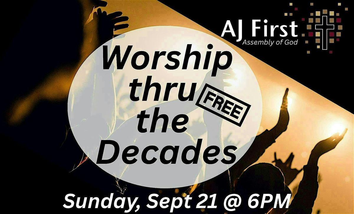 Worship thru the Decades, 21 September | Event in Apache Junction | AllEvents