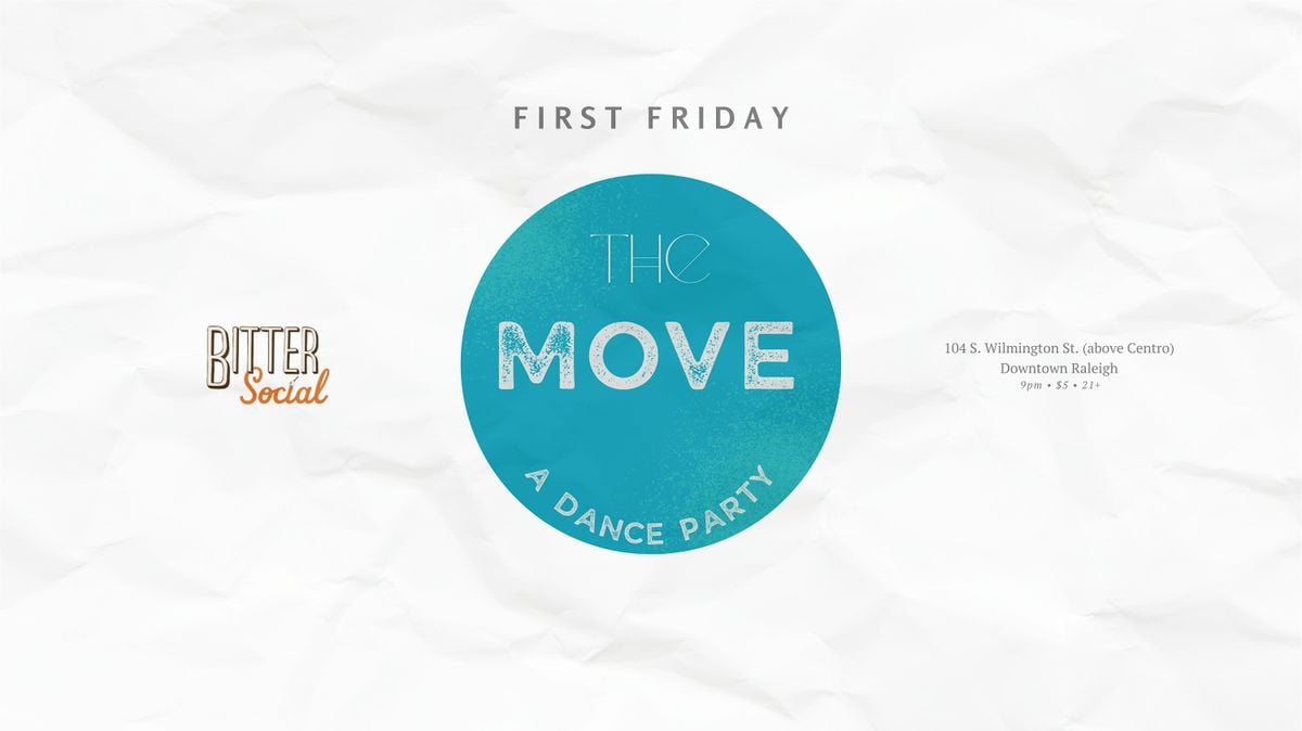 The Move: a First Friday dance party, 3 October | Event in Raleigh | AllEvents