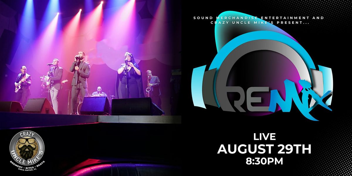 ReMix, 29 August | Event in Boca Raton | AllEvents