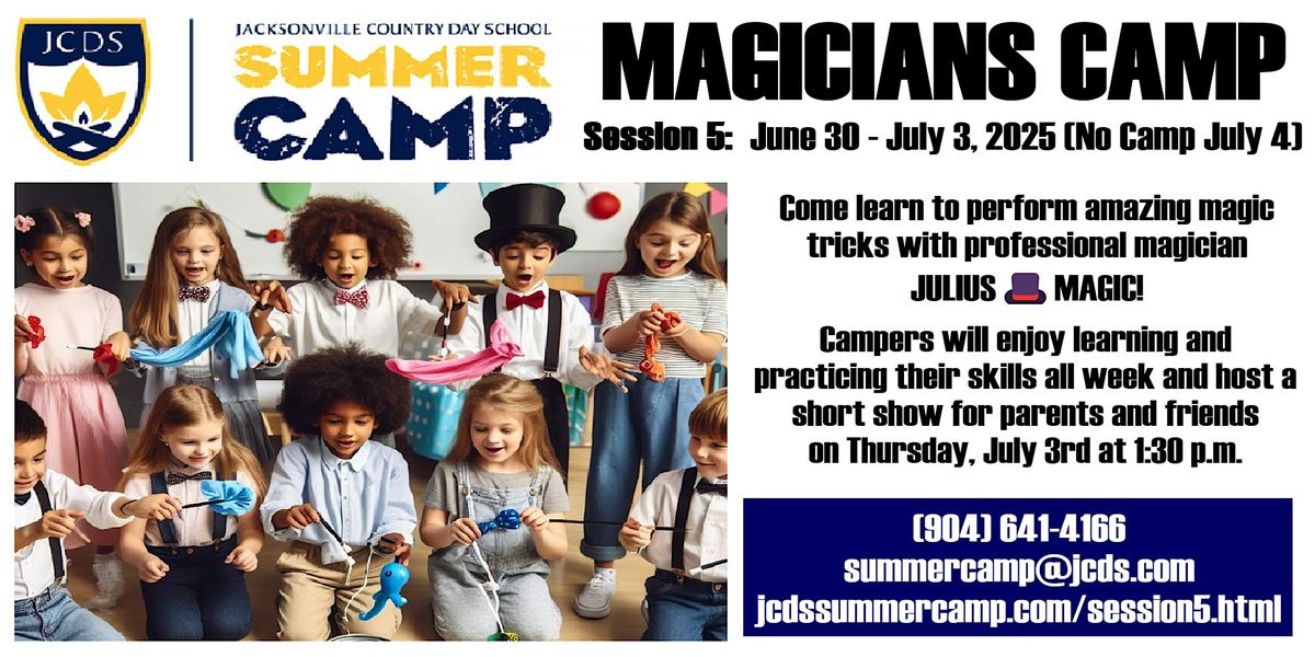 YOUNG MAGICIANS - Summer Magic Camp at Jacksonville Country Day School, 30 June | Event in Jacksonville | AllEvents