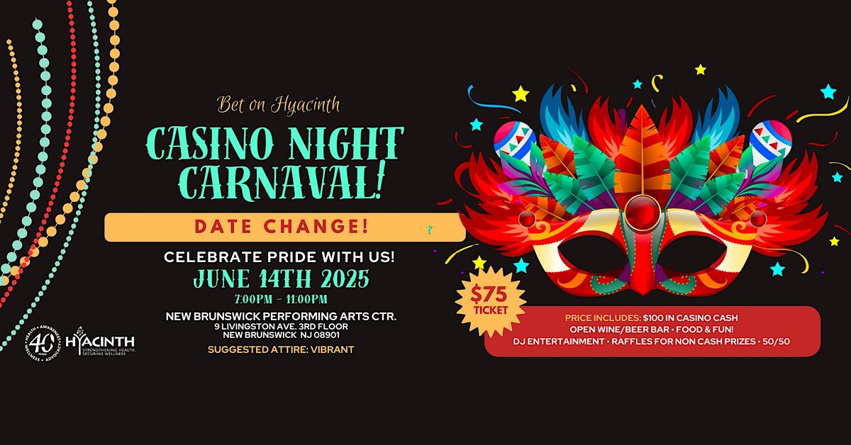Bet on Hyacinth Casino Carnaval, 14 June | Event in New Brunswick | AllEvents