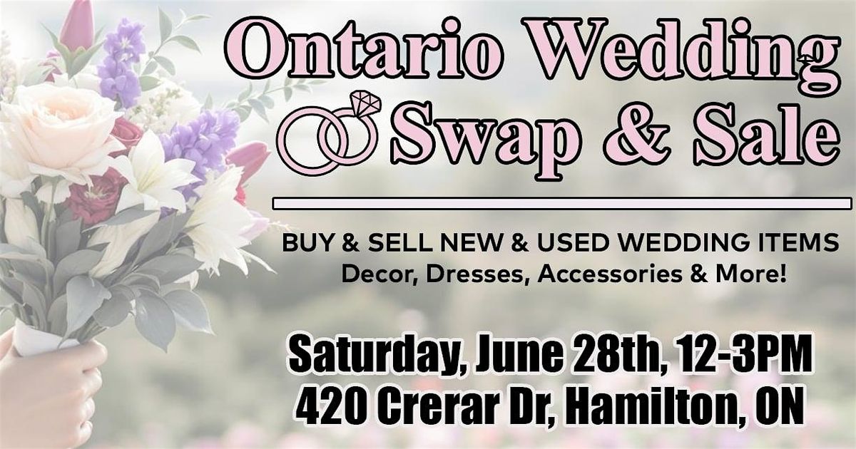 Ontario Wedding Swap & Sale 2025, 28 June | Event in Hamilton | AllEvents