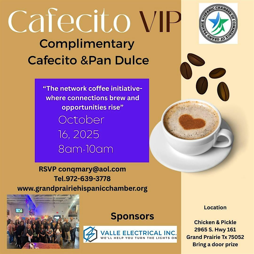 Jefes & Jefas Cafecito VIP, 16 October | Event in Grand Prairie | AllEvents