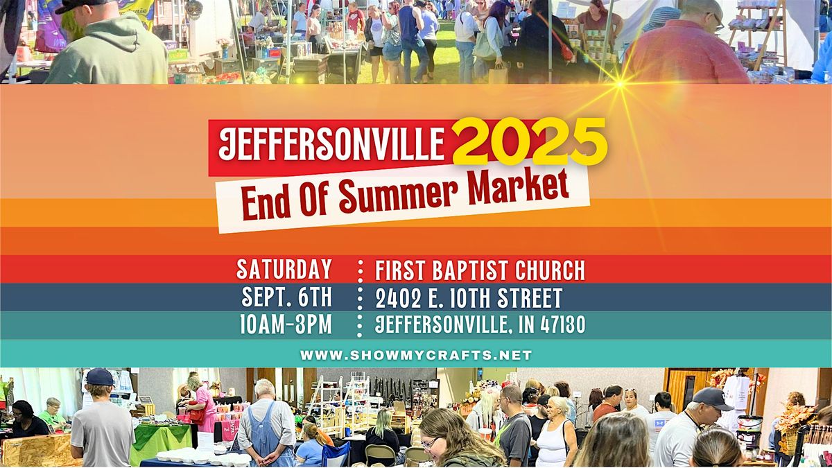 Jeffersonville End Of Summer Market 2025, 6 September | Event in Jeffersonville | AllEvents