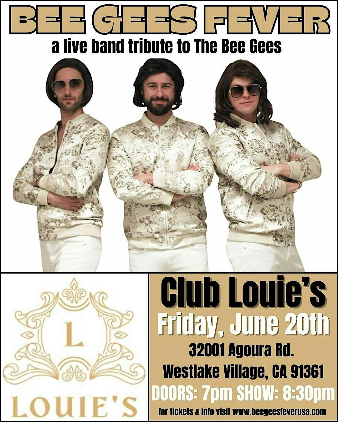 Bee Gees Fever USA - Bee Gees Tribute Fri 6/20 Louie's, 20 June | Event in Westlake Village | AllEvents