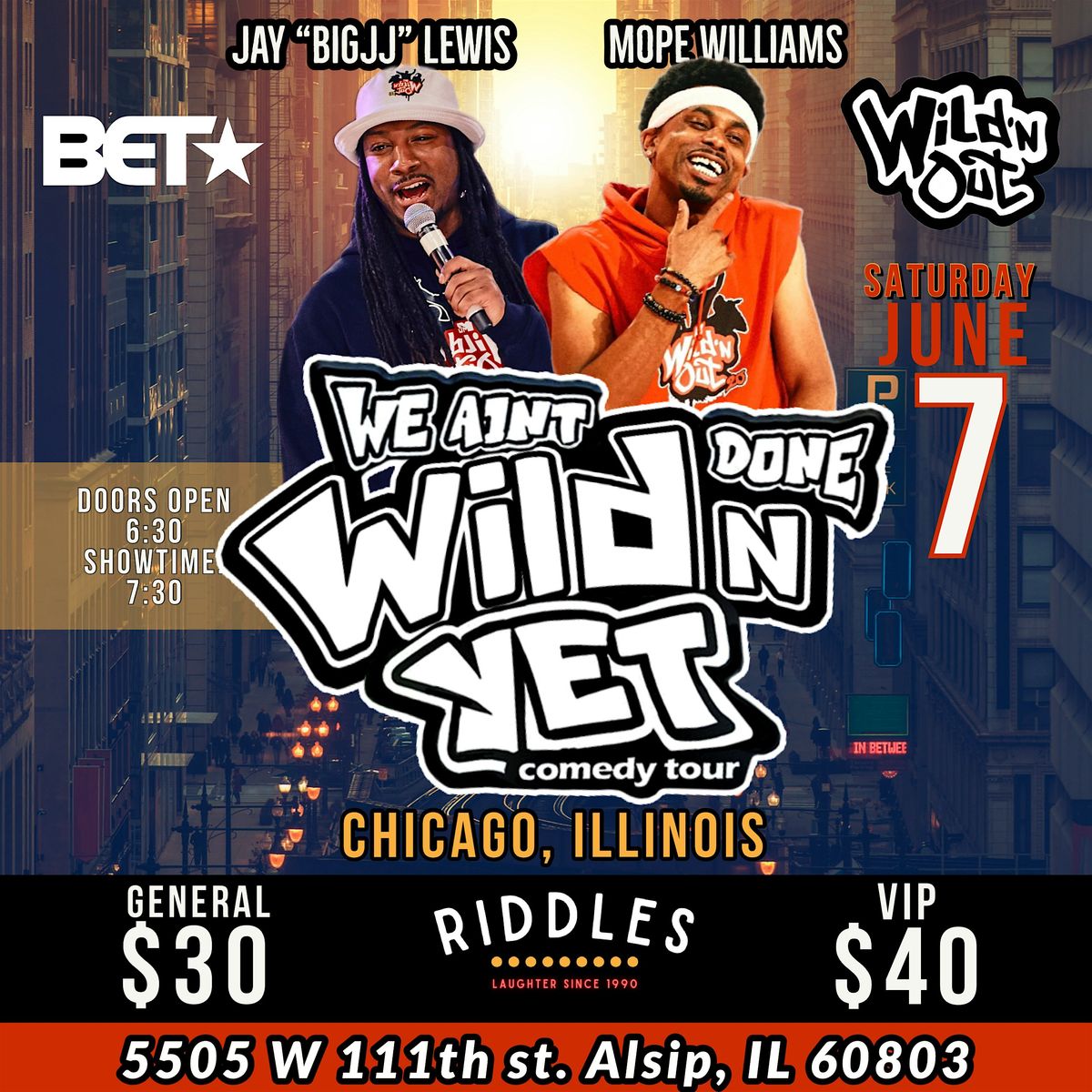 We Ain’t Done Wildn Yet Comedy Tour 25, 7 June | Event in Alsip | AllEvents