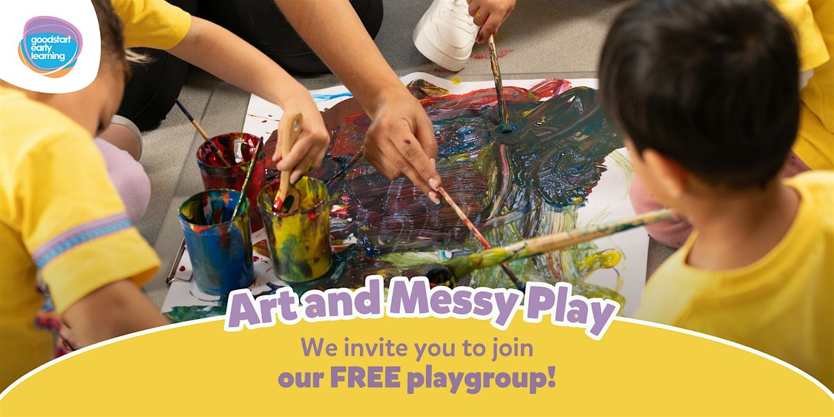 FREE toddler art and messy play! Hosted by Goodstart Robina Groves | Event in Robina | AllEvents