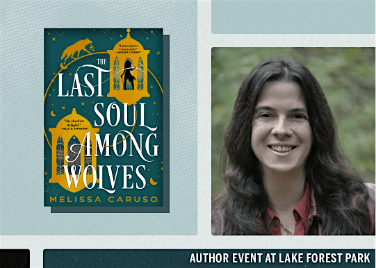 Melissa Caruso presents 'The Last Soul Among Wolves' | Event in Lake Forest Park | AllEvents