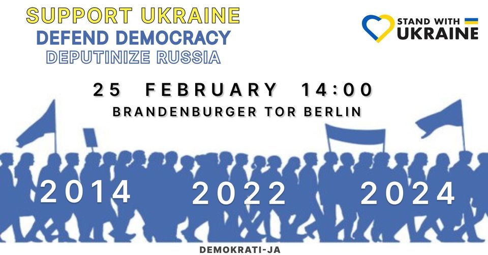  Support Ukraine - Defend Democracy - Deputinize Russia, Brandenburger Bildidee 