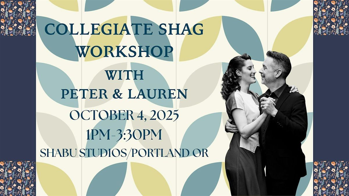 Collegiate Shag Workshop with Peter and Lauren, 4 October | Event in Portland | AllEvents