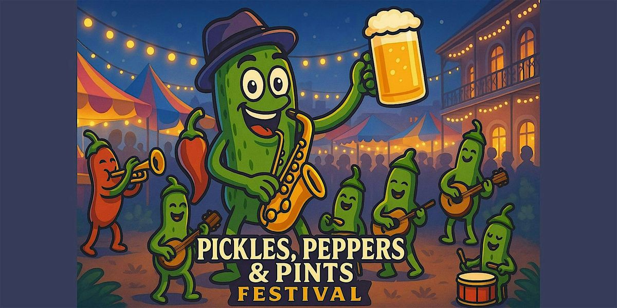 Pickles, Peppers, & Pints Festival, 25 October | Event in New Orleans | AllEvents