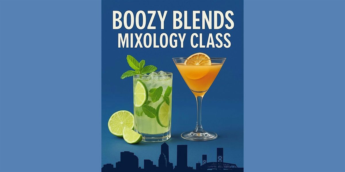 Boozy Blends Mixology Class, 14 November | Event in Jacksonville | AllEvents