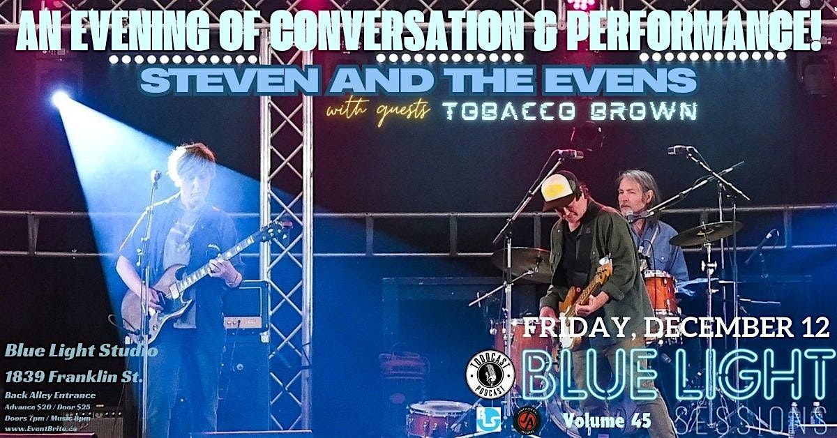 Toddcast Podcast presents: Steven And The Evens & Tobacco Brown!, 12 December | Event in Vancouver | AllEvents