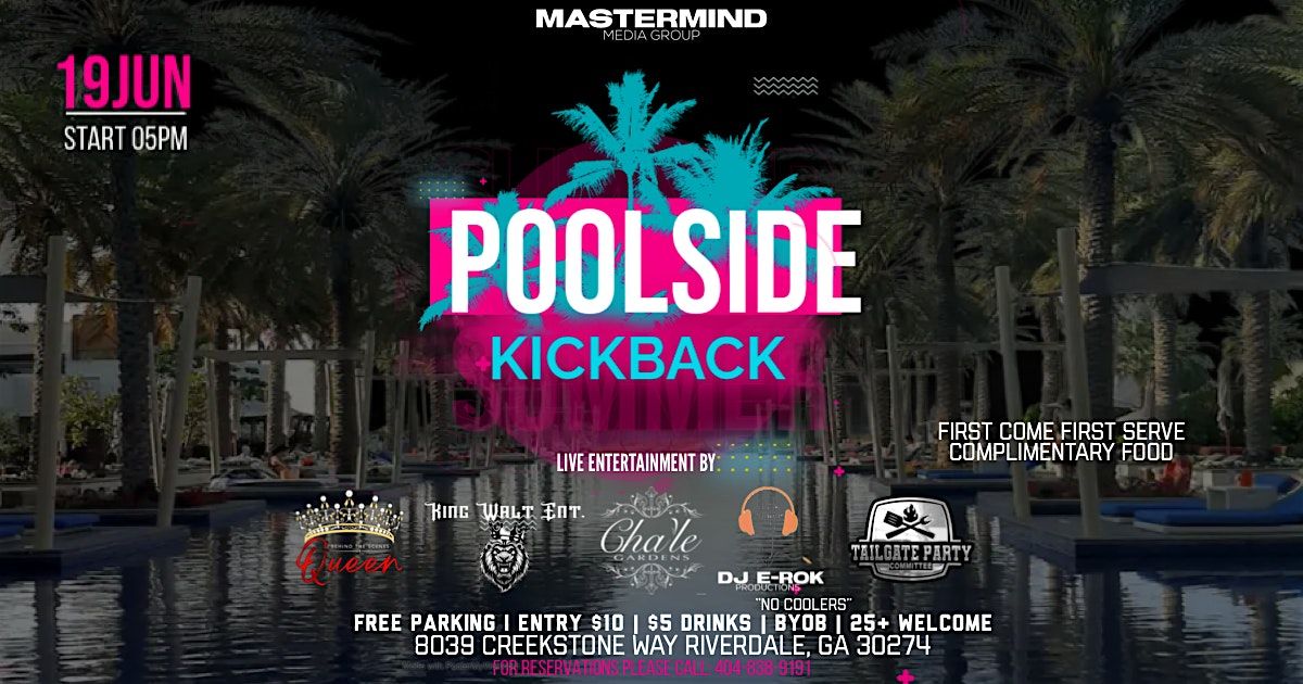 POOLSIDE KICKBACK, 19 June | Event in Riverdale | AllEvents