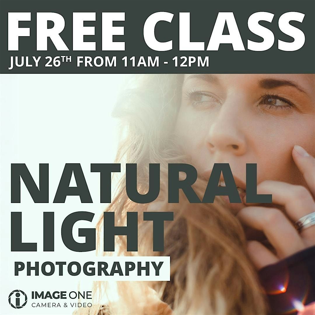 NATURAL LIGHT PHOTOGRAPHY WORKSHOP, 26 July | Event in Riverside | AllEvents