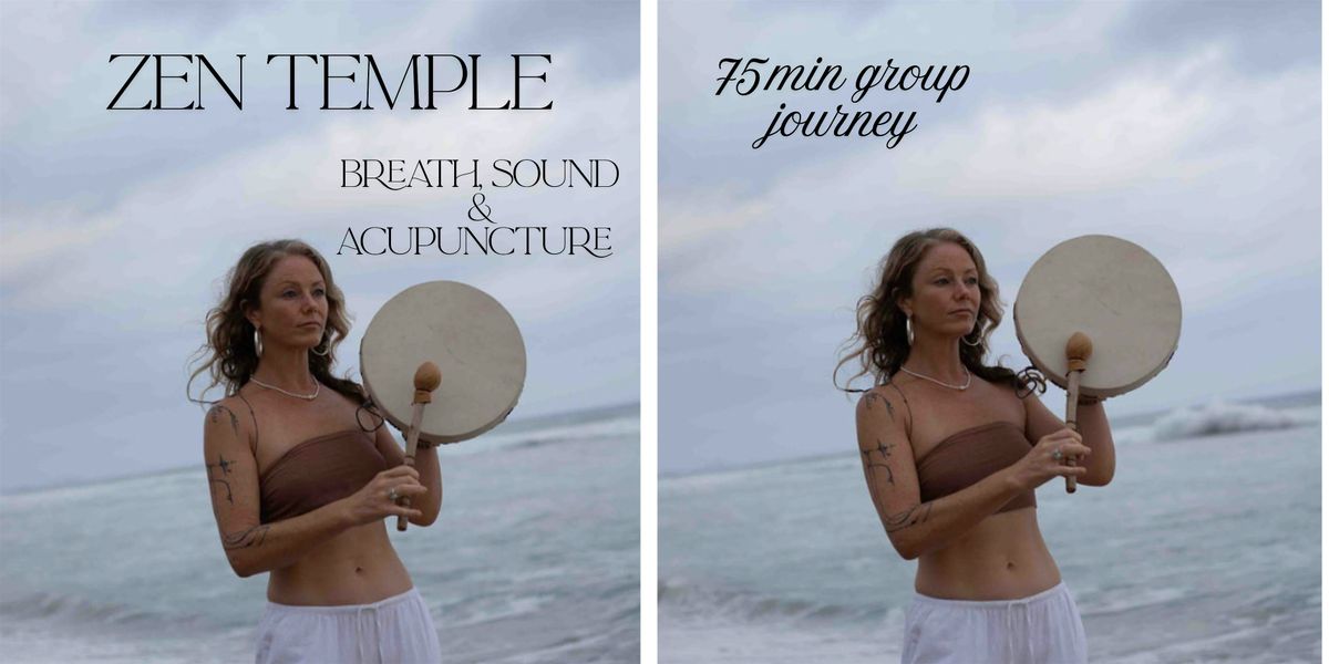 Zen Temple- Sound, Breath and Acupunture. | Event in Brunswick | AllEvents