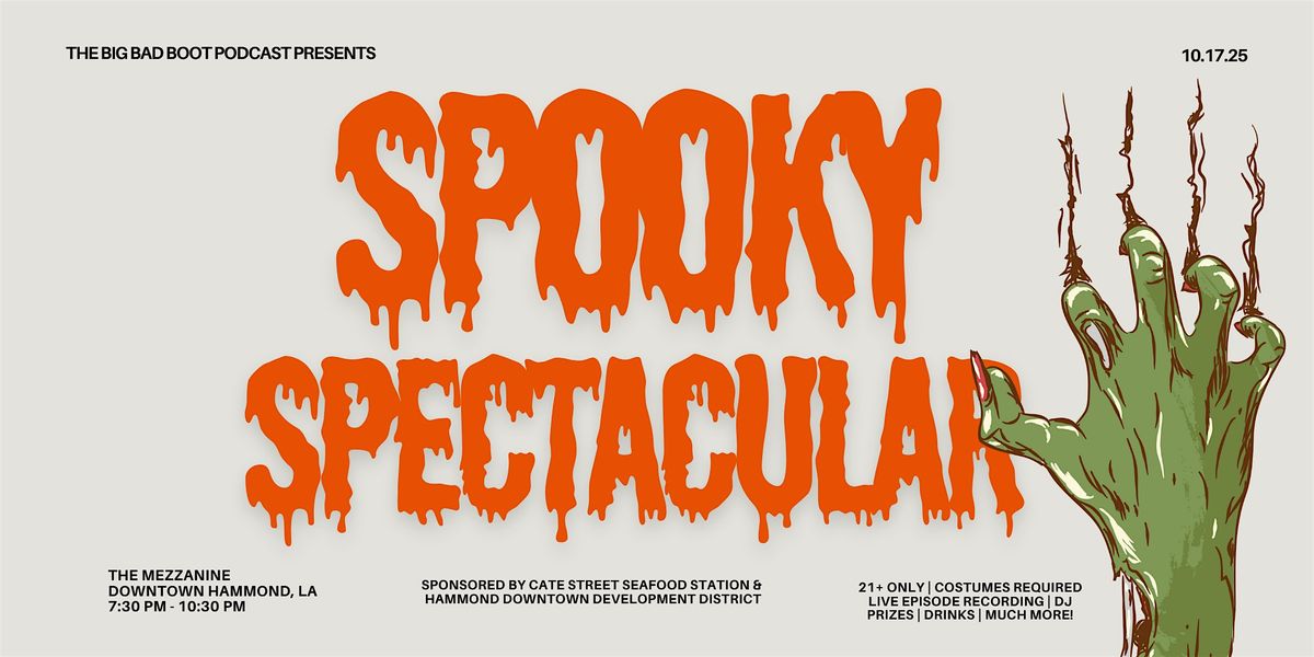 The Big Bad Boot's SPOOKY SPECTACULAR!, 17 October | Event in Hammond | AllEvents